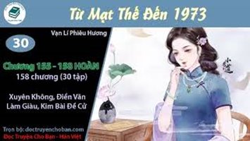 [HV] Từ Mạt Thế Đến 1973